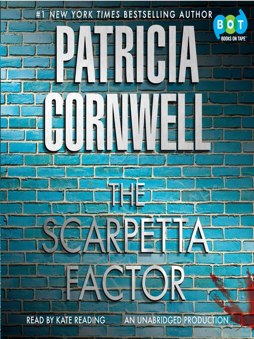 Title details for The Scarpetta Factor by Patricia Cornwell - Wait list